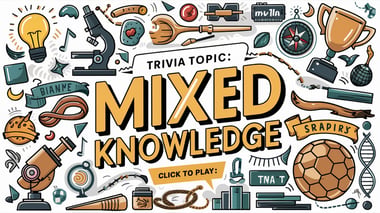 General Knowledge Trivia