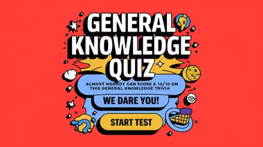 General Knowledge Quiz