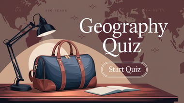 Geography Trivia Quiz