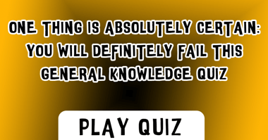 General Knowledge Trivia