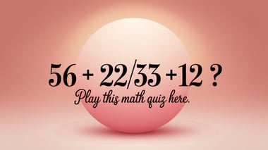 Math Trivia Quiz