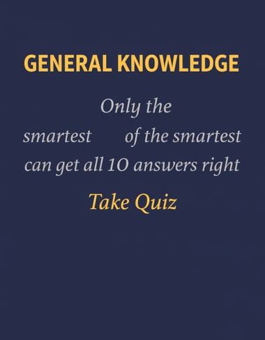 General Knowledge Quiz