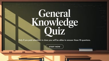 General Knowledge Quiz