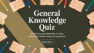 General Knowledge Quiz