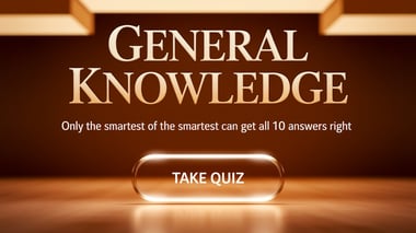General Knowledge Quiz