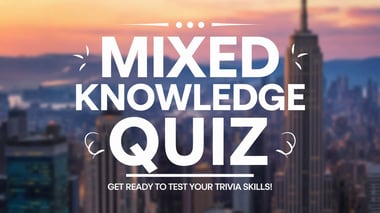Mixed Trivia Quiz