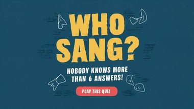Who sang these songs Trivia