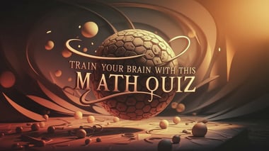 Math Trivia Quiz