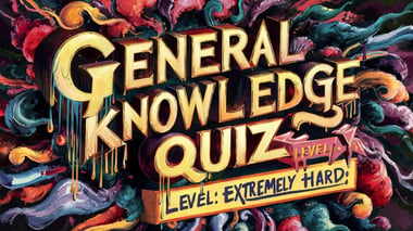 General Trivia Quiz