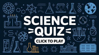 Science Trivia Quiz